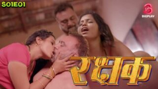 Rakshak – S01E01 – 2024 – Hindi Hot Web Series – BigPlayApp