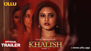 Khalish Part 1 S01E03 2023 Hindi Hot Web Series – Ullu